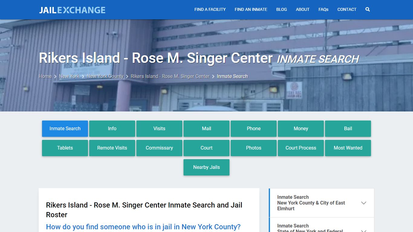 Rikers Island - Rose M. Singer Center Inmate Search - Jail Exchange